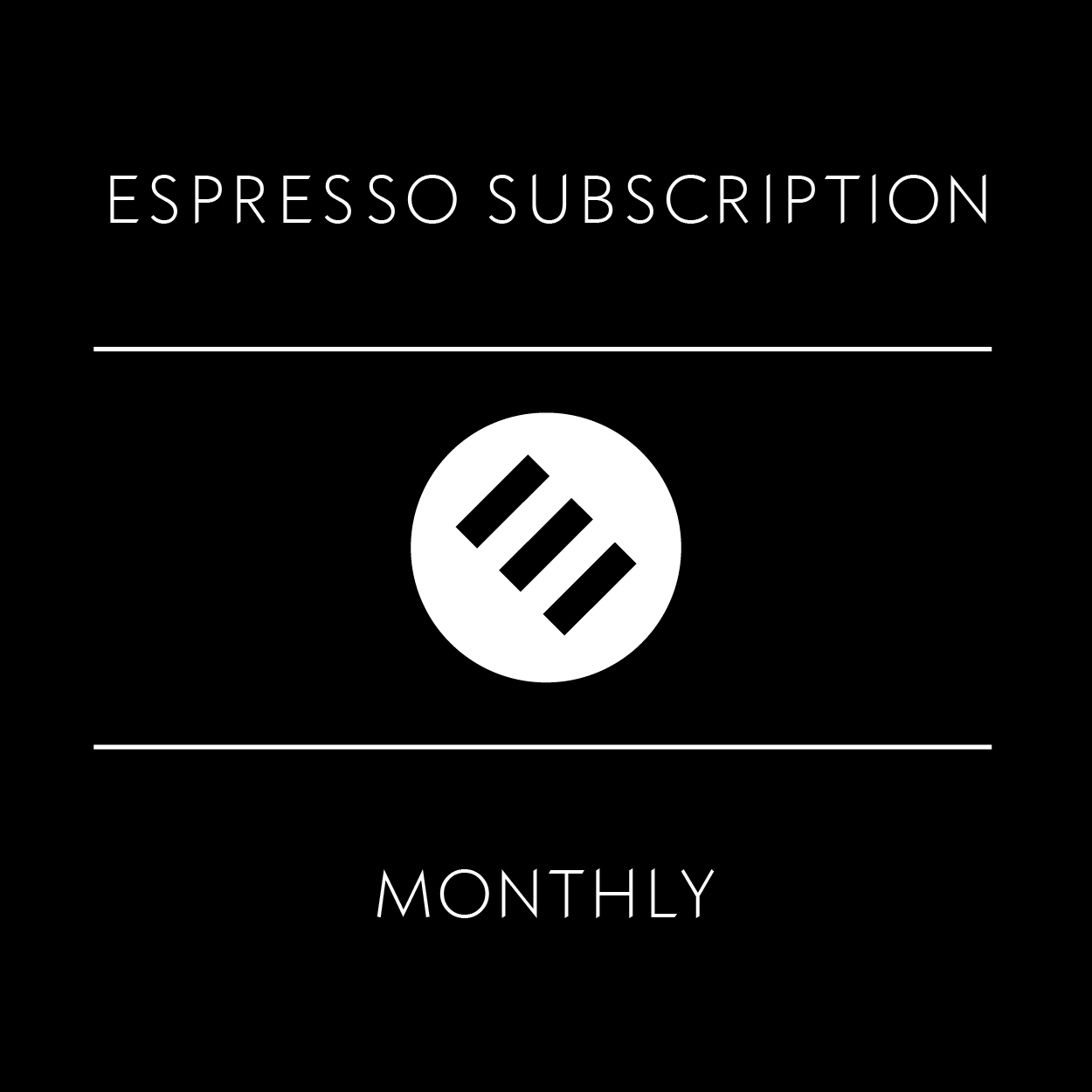 Subscription options — Echelon Coffee Roasters