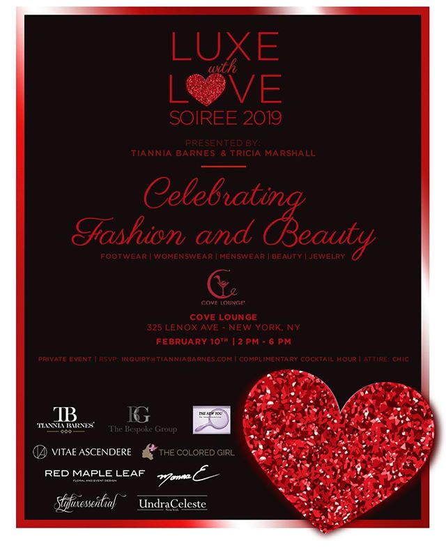 [RSVP link in bio]Come join The Bespoke Group and @mannaestore at &quot;Luxe with Love Soiree 2019&quot; during NYFW and before Valentine's Day! This event was birthed from an idea to host an event spotlighting luxury designers while celebrating fash