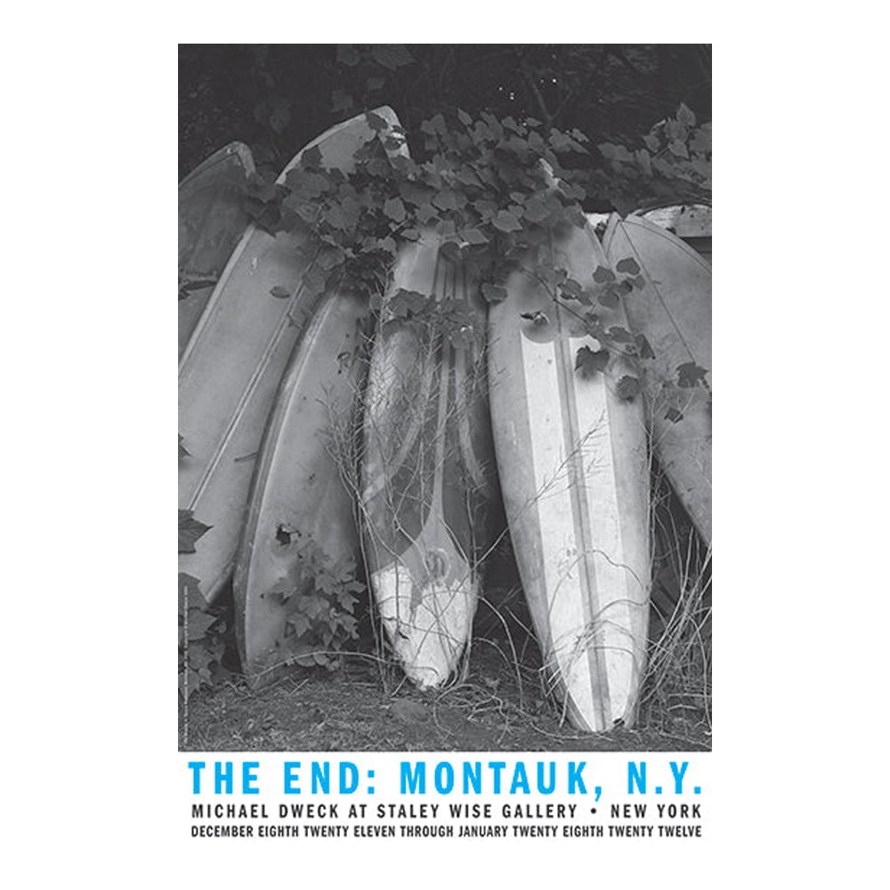 The End: Montauk, N.Y. 'Old Boards' Exhibition Poster by Michael Dweck, from $25, Ditch Plains Press