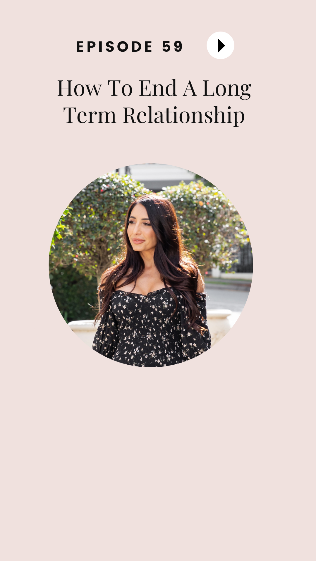 Episode #59: How To End A Long Term Relationship