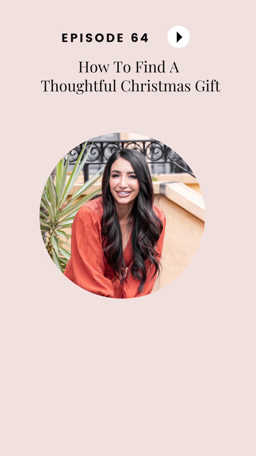 Episode #64: How To Find A Thoughtful Christmas Gift