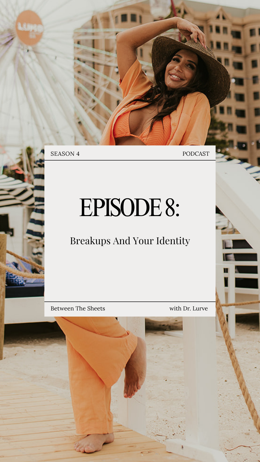 Episode #8: Breakups And Your Identity