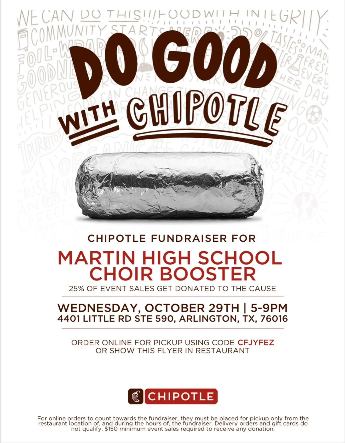 Stop by Chipotle on Little Road tomorrow, 10/29 from 5-9pm and tell them you&rsquo;re there to support the Martin Choir! Show this flyer in person or use the code listed if you order online!