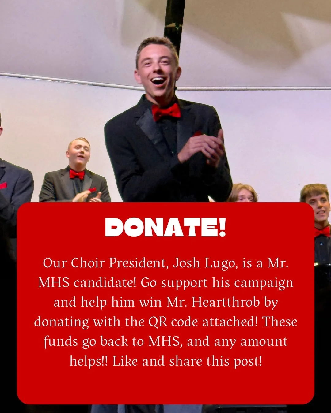 We&rsquo;re getting so close to Mr. MHS and our Choir President, Josh Lugo, is a Mr. MHS candidate! Go support his campaign and help him win Mr. Heartthrob by donating with the QR code attached! These funds go back to MHS, and any amount helps!! Like