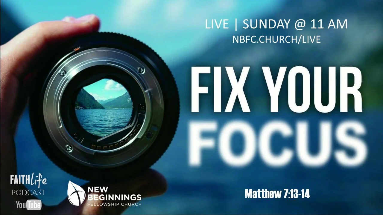 Fix Your Focus - Sermon on the Mount (14) episode artwork
