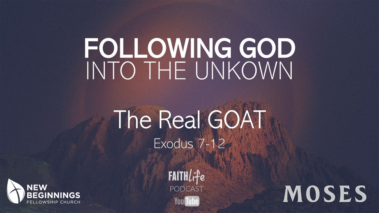 The Real GOAT - Following God into the Unknown (5) episode artwork
