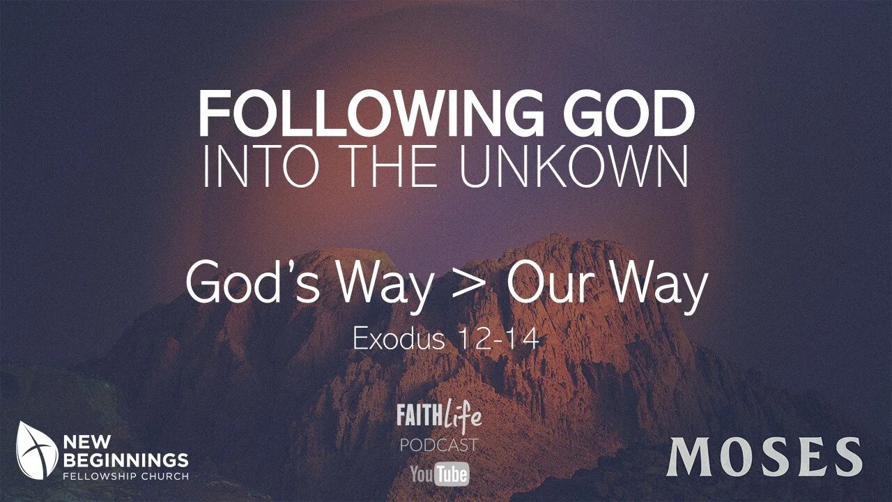 God's Way > Our Way - Following God into the Unknown (6) episode artwork
