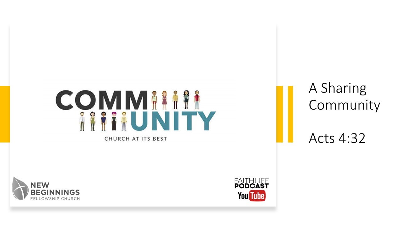 A Sharing Community - Community Series (3) Acts 4:32 episode artwork