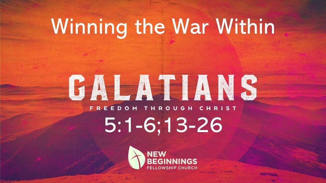 Winning the War Within - Galatians (Part 4) episode artwork