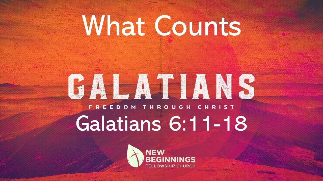 What Counts - Galatians (Part 9) episode artwork