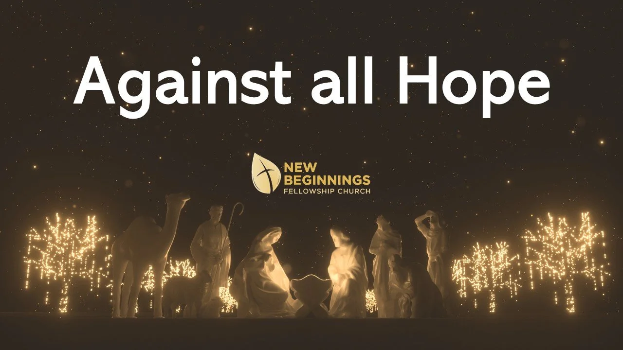 Against all Hope - 2021 Christmas Advent Series (4) episode artwork