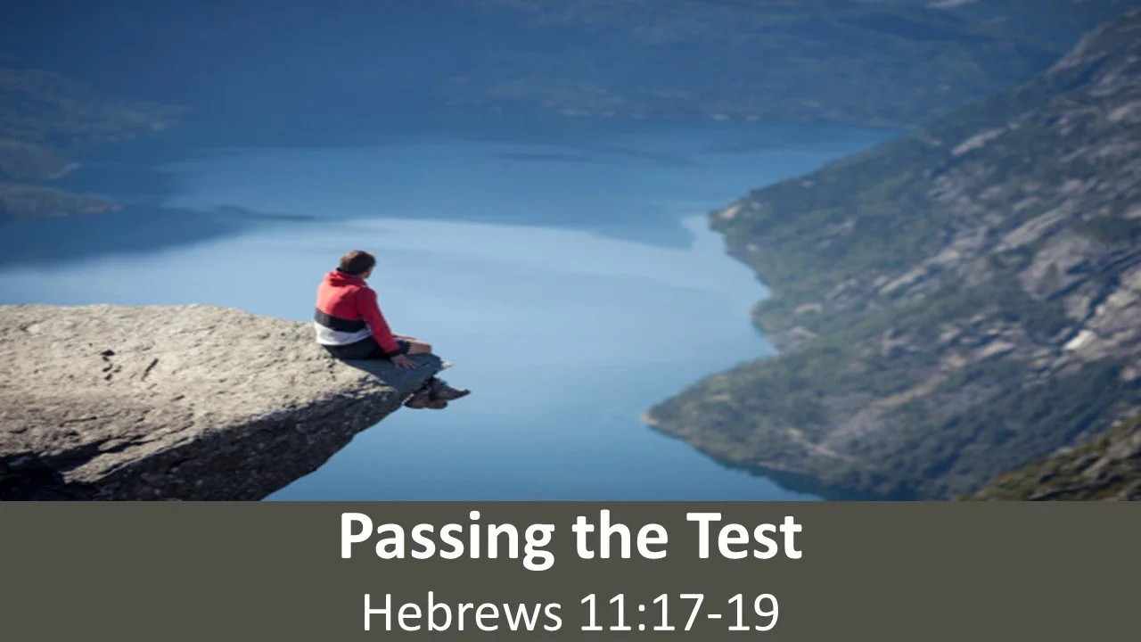 Passing The Test - FaithLife Series (5) - Hebrews 11:17-19 episode artwork