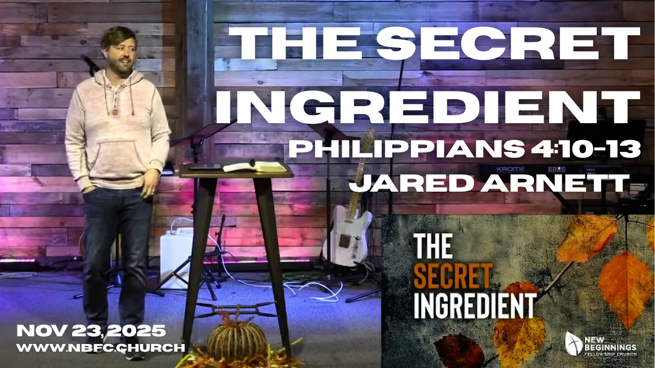 The Secret Ingredient: Philippians 4:10-13: 11.23.25 episode artwork