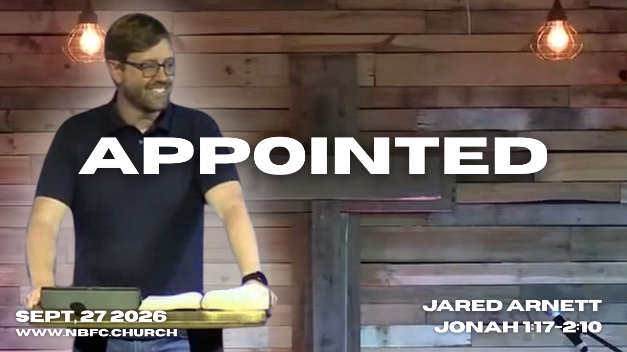 Appointed - Jonah 1:17-2:10 - Jared Arnett - For the City Series