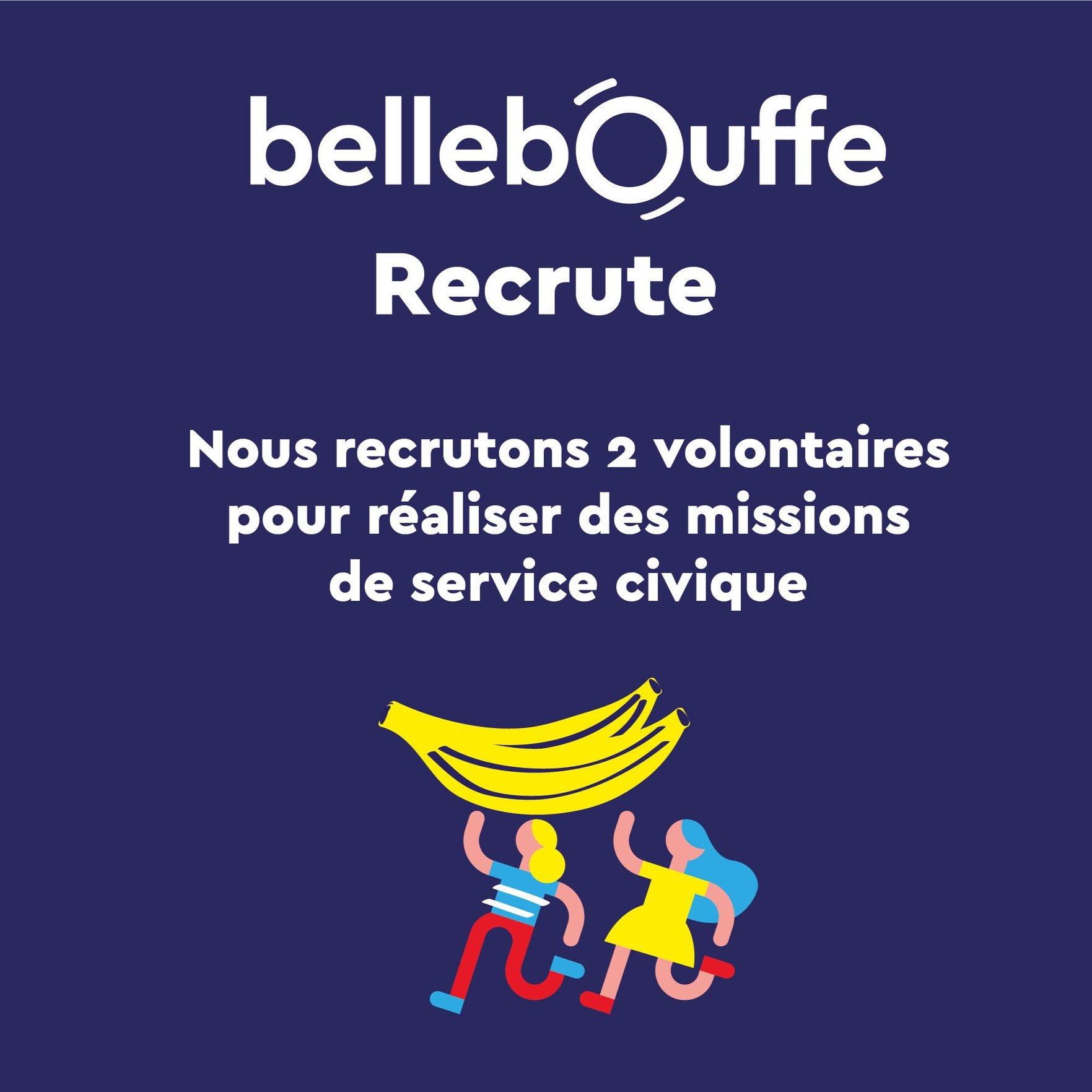 2 Missions de service civique avec BelleBouffe