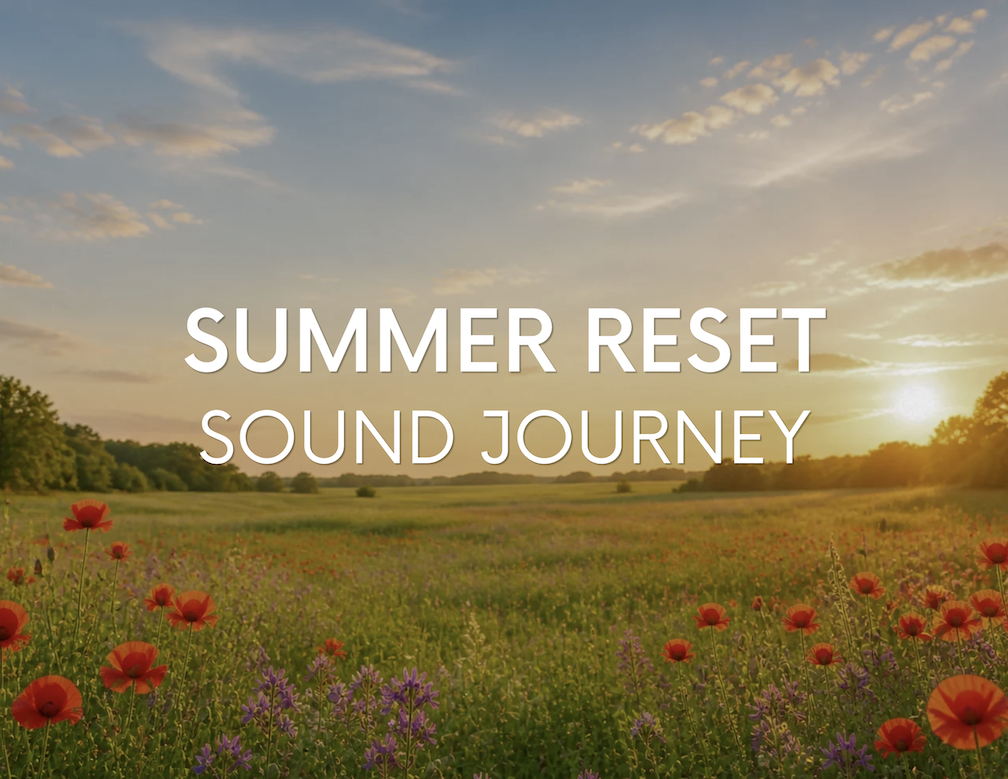 Summer Reset Sound Journey