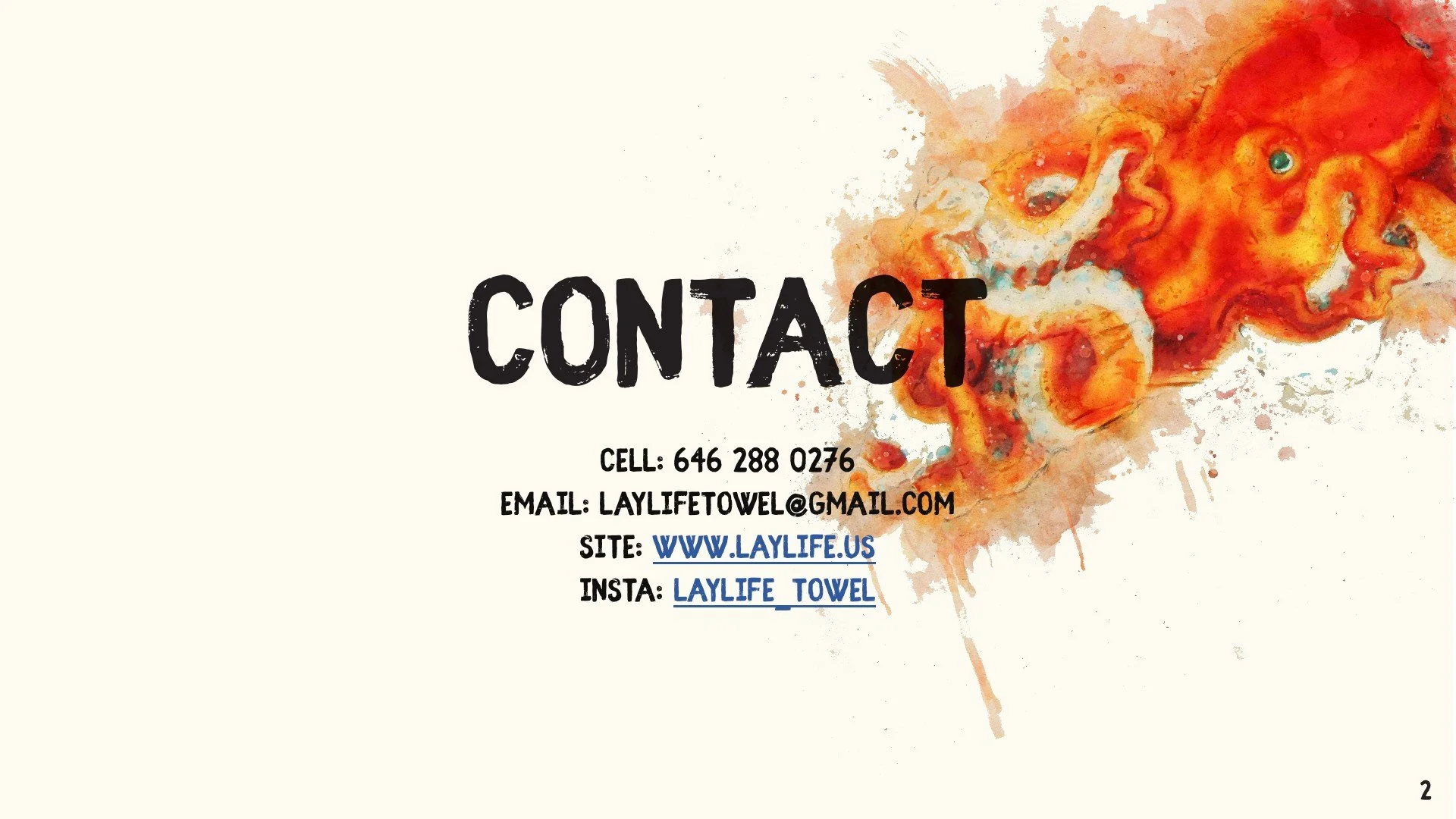 Contact information card featuring a colorful watercolor octopus in the background. It displays a cell phone number, email, website, and Instagram handle for LayLife Towel.