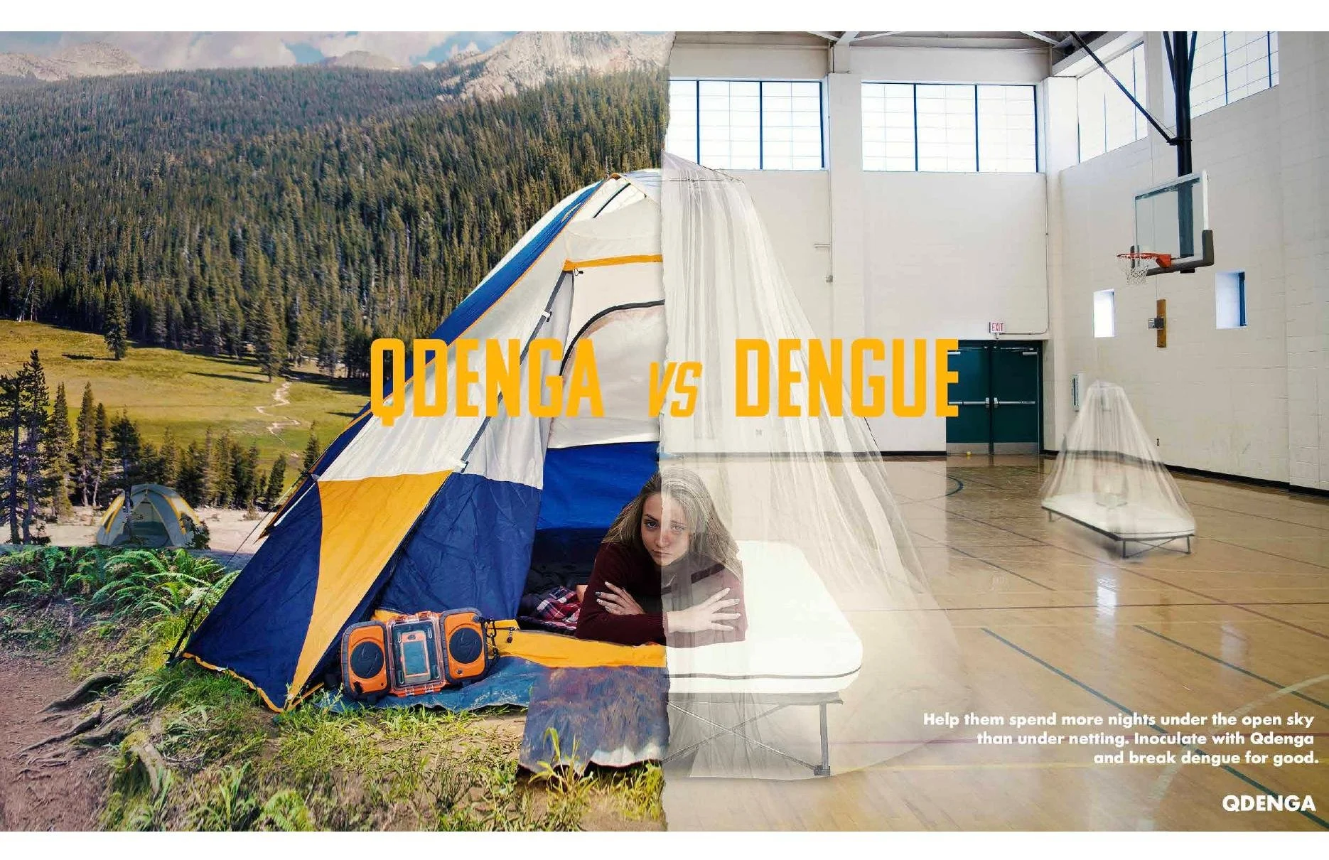 QDENGA versus dengue campaign showing camping outdoors contrasted with a hospital bed under mosquito netting
