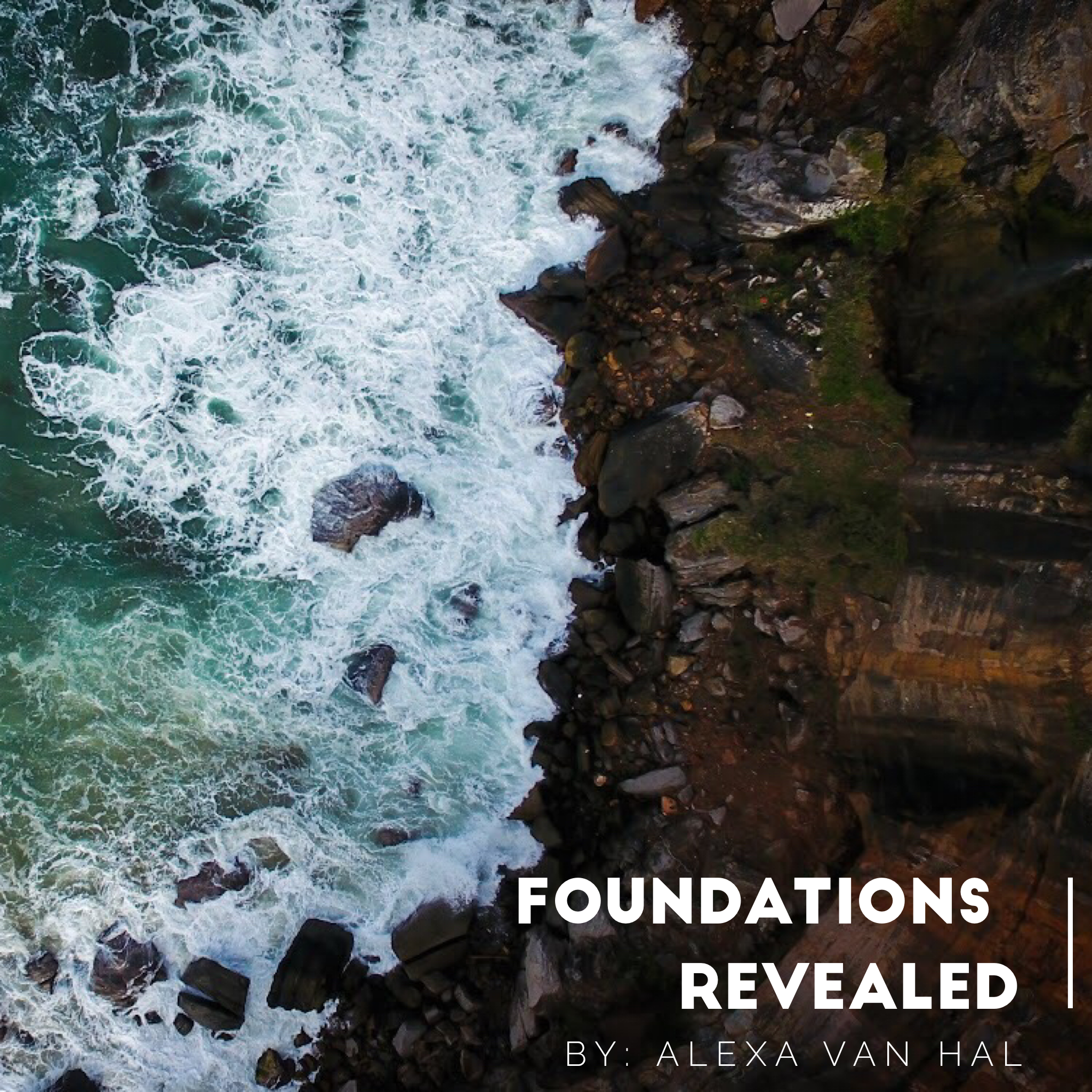 Foundations Revealed 