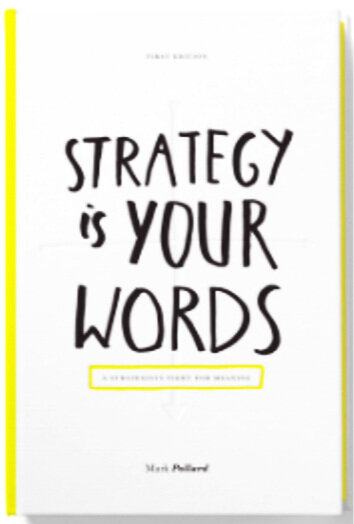 Strategy Is Your Words