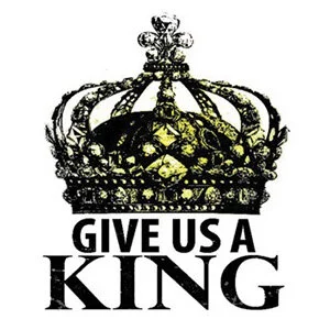 give-us-a-king.jpg