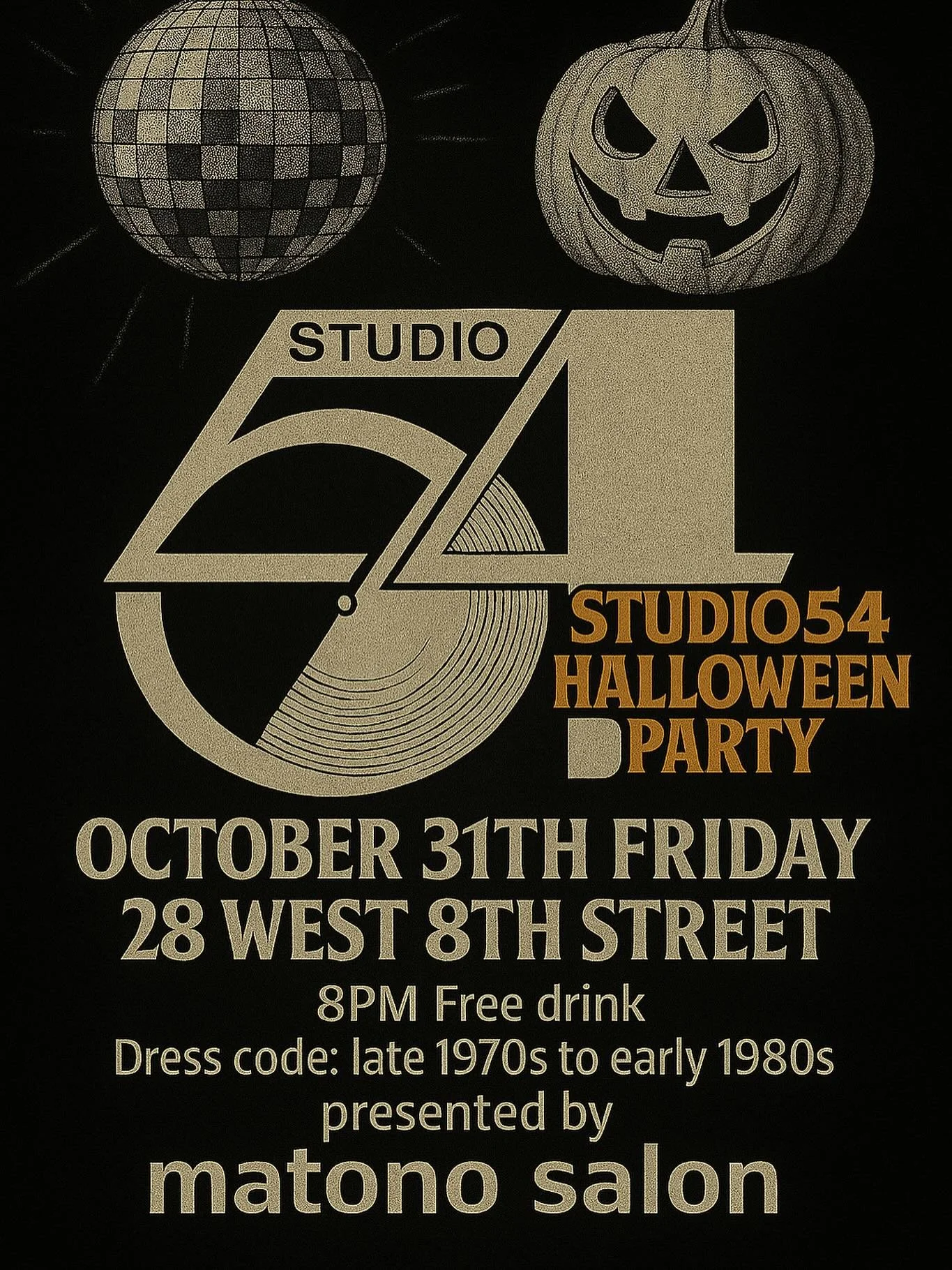 A Special Invitation Just for You
We’re throwing a party inspired by the legendary 70’s club, Studio 54!
Put on your most fabulous costume and come join the fun!