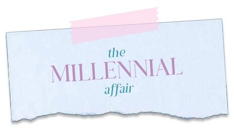 The Millennial Affair