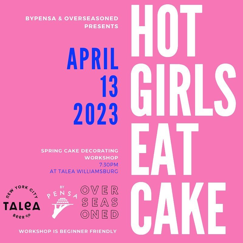 So excited to announce Hot Girls Eat Cake Spring cake decorating workshop with @overseasoned_amy &amp; @taleabeer 🎉 
Amy &amp; I were planning a workshop back in March of 2020 (🫠) so I am over the moon excited! 🤗 workshop is beginner friendly so g