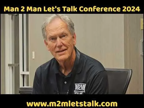 Testimonial #2 Man 2 Man Let's Talk Conference 2024