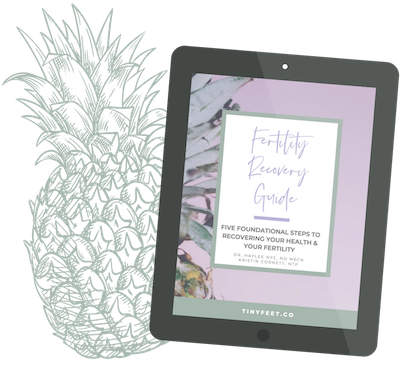 Tiny+Feet+Fertility+Recovery+Guide+Download.png