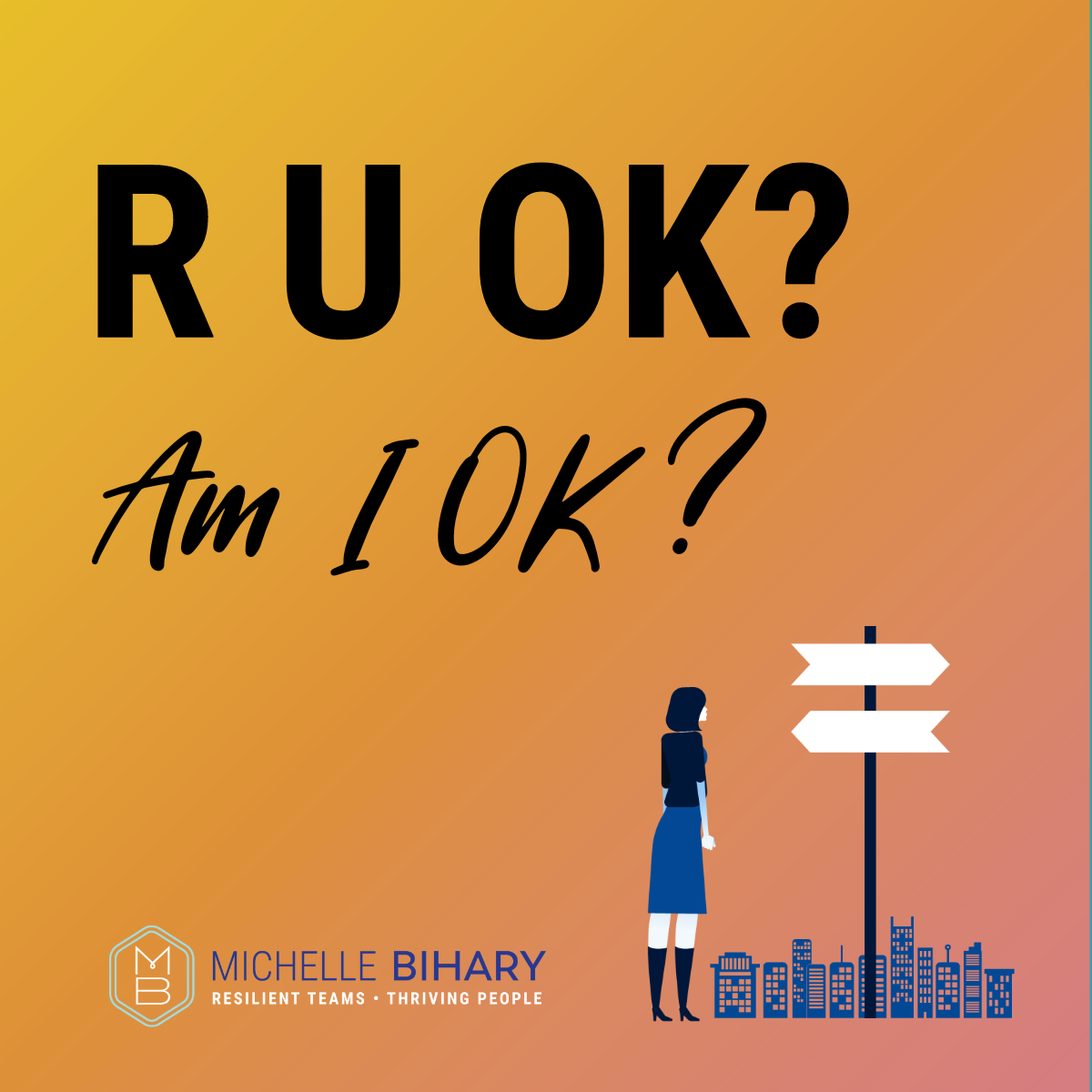 R U OK Am I OK Michelle Bihary r-u-ok-am-i-ok-michelle-bihary