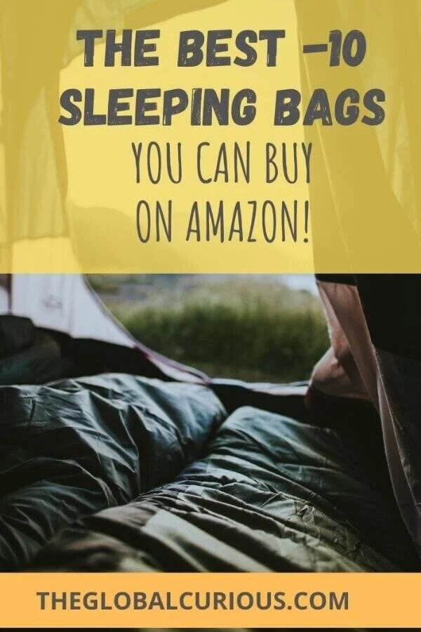The Best 10 Sleeping Bags You Can Find on Amazon — The Global Curious
