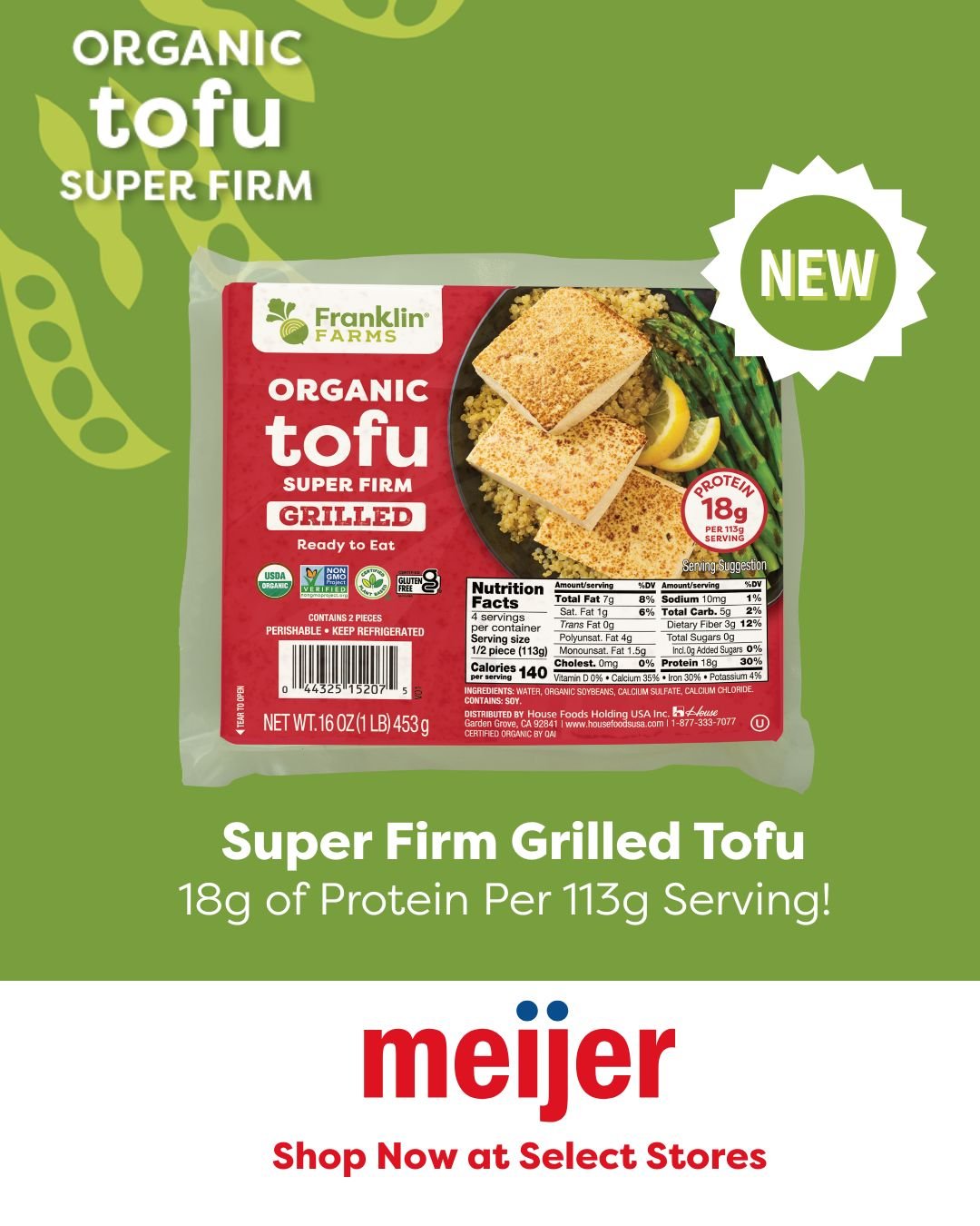 Find our new #SuperFirmGrilledTofu at a Meijer store near you! 🛒