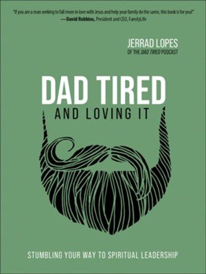 Book: Dad Tired and Loving It