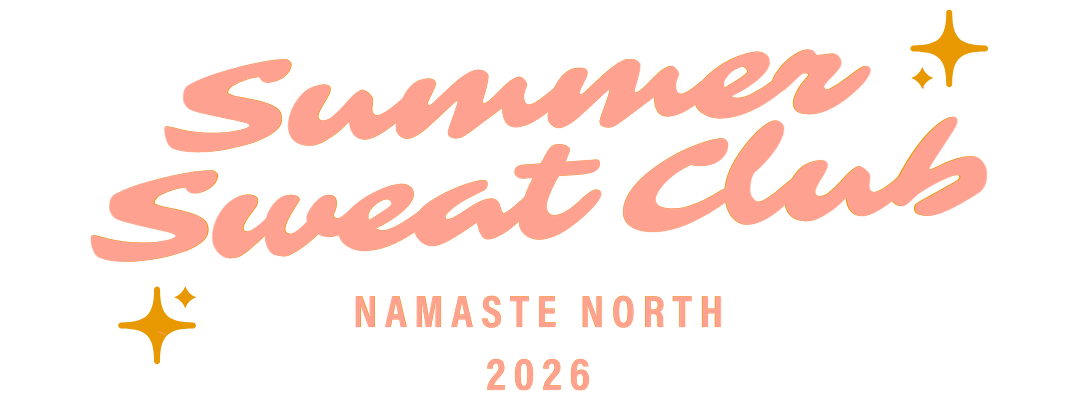 Text graphic reading "Summer Sweat Club, Namaste North 2026" with small star icons.