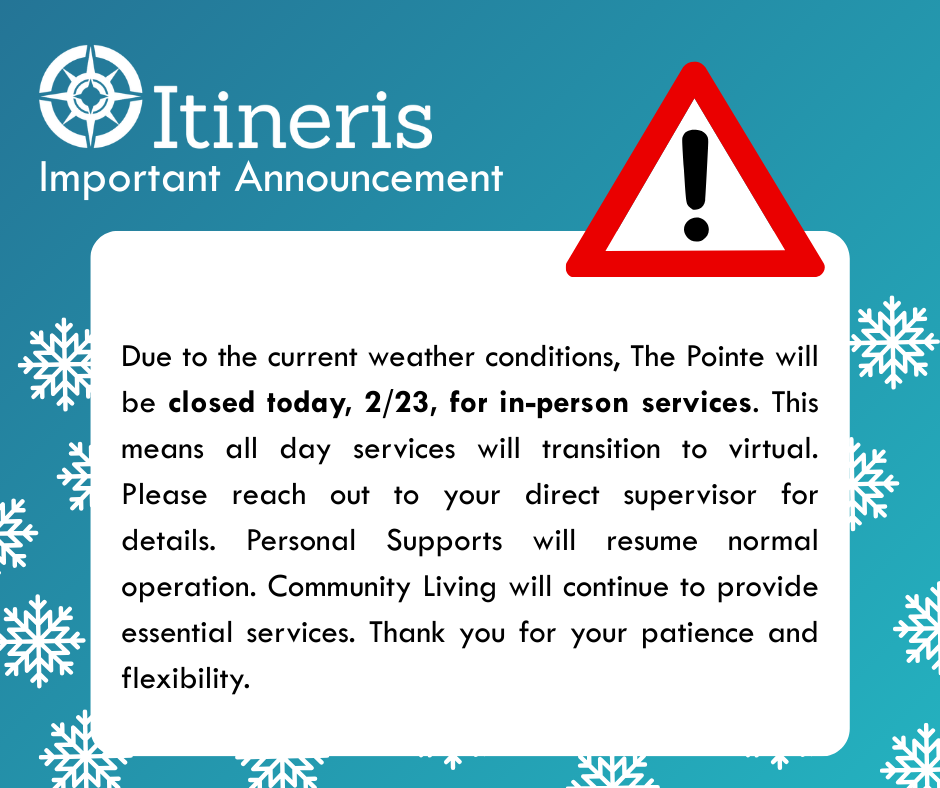 Itineris will be closed for in person services today february 23rd.