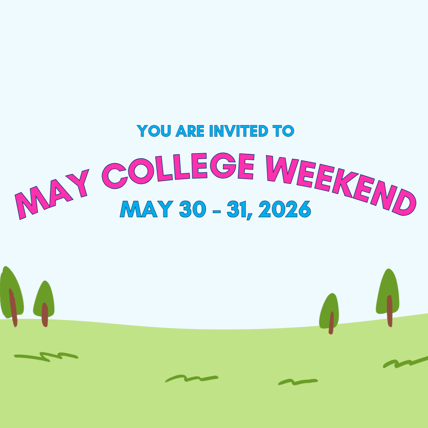 College Visit Weekend