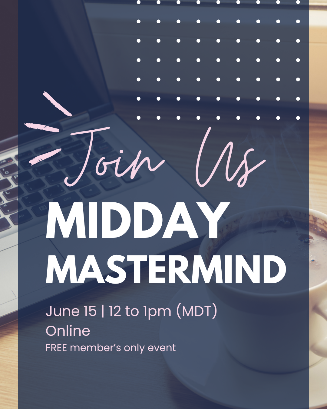 Midday Mastermind