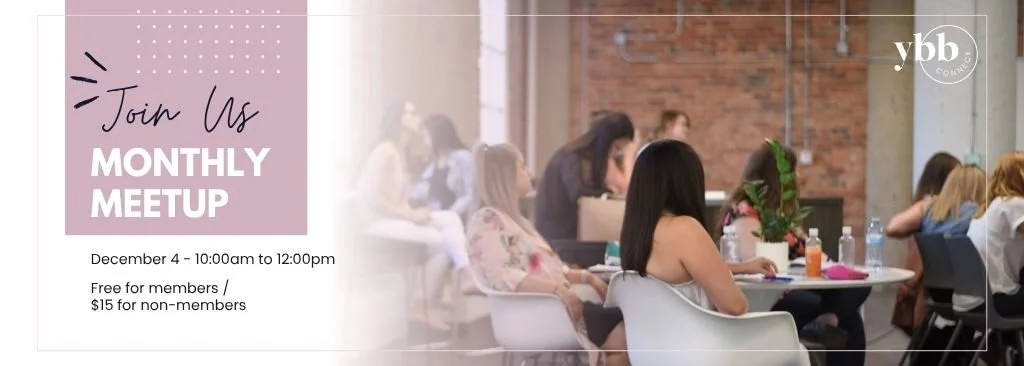 Monthly Meetup — YBB CONNECT