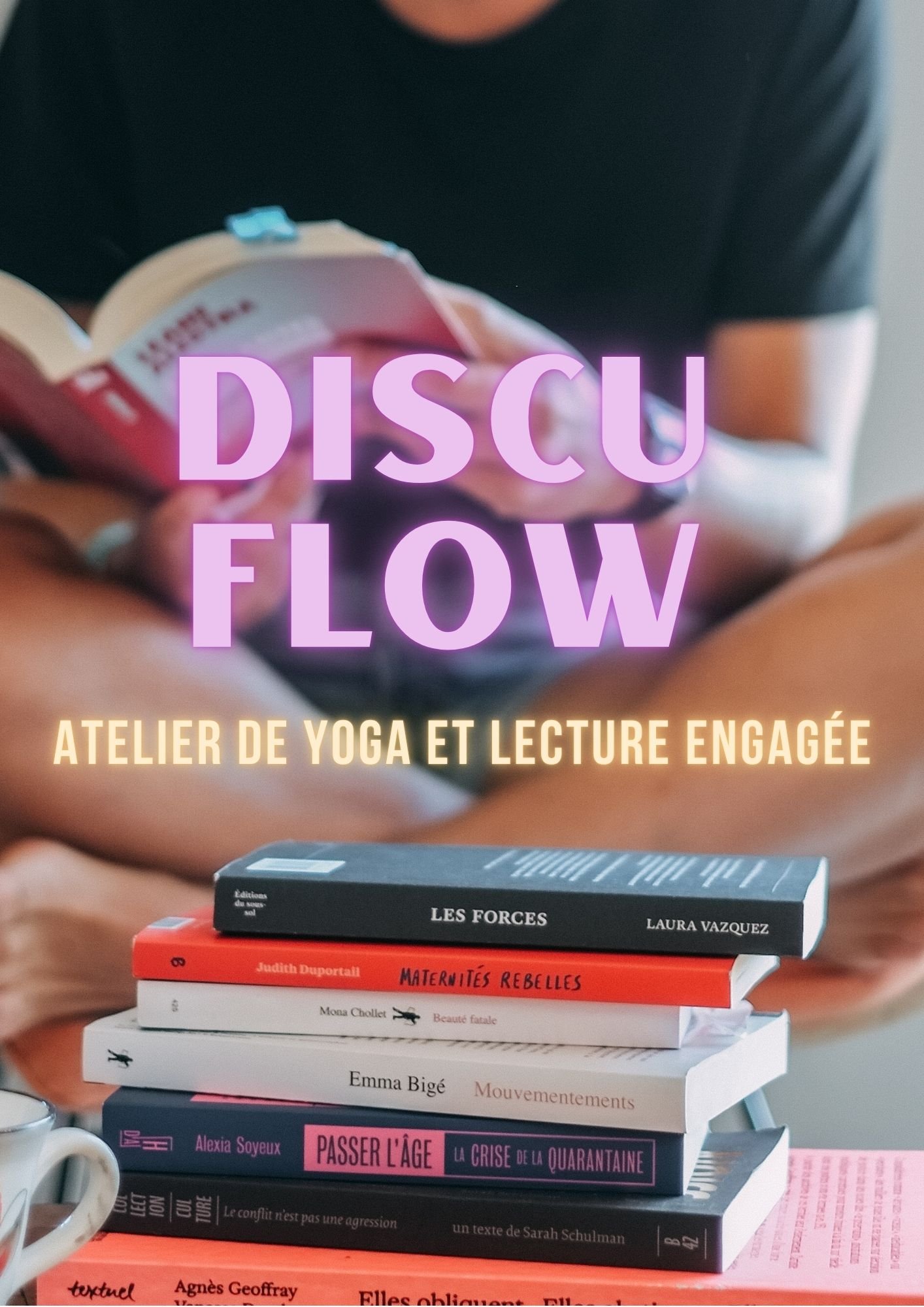 DISCUFLOW : yoga et lecture engagée