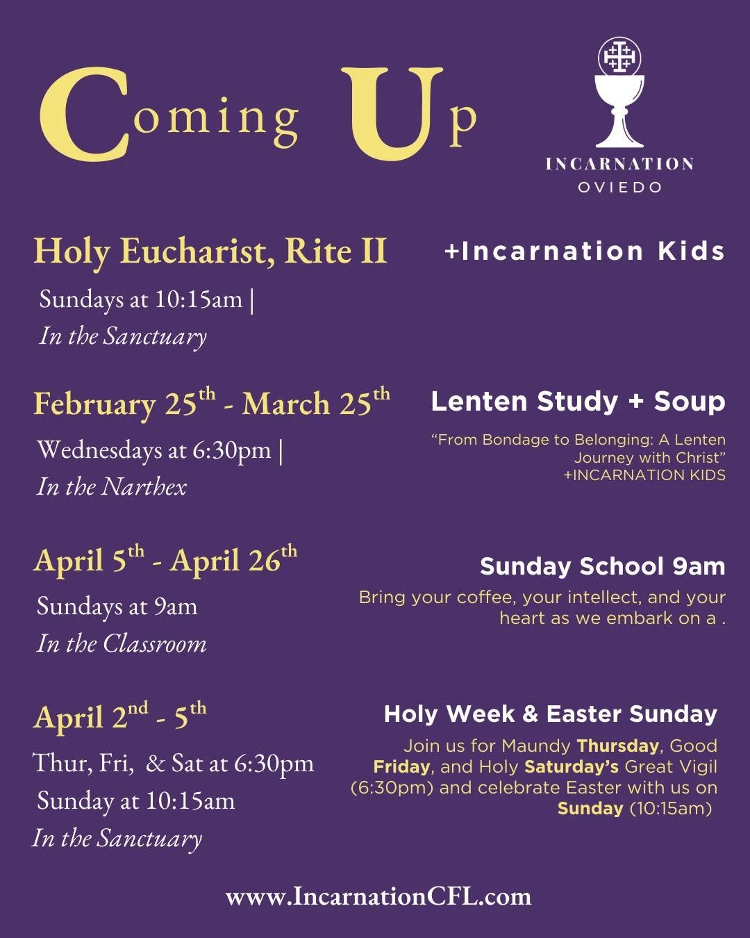 Here's what's happening at Incarnation Oviedo! #Lent #Holyweek #Easter