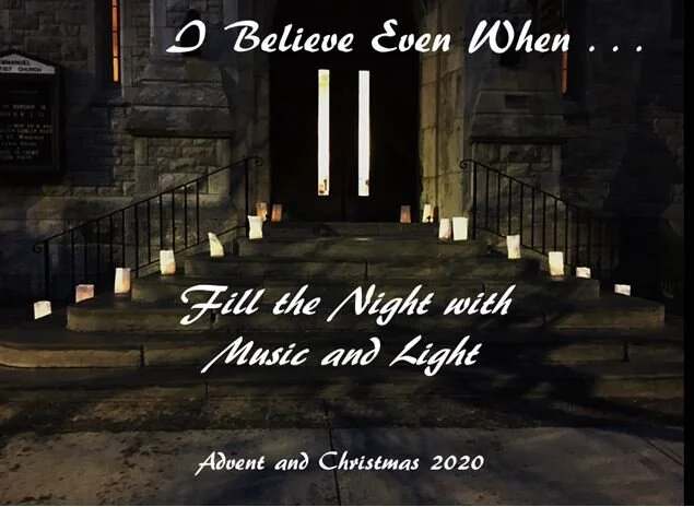 Christmas Eve Service - Via Zoom - We Believe, Even Now