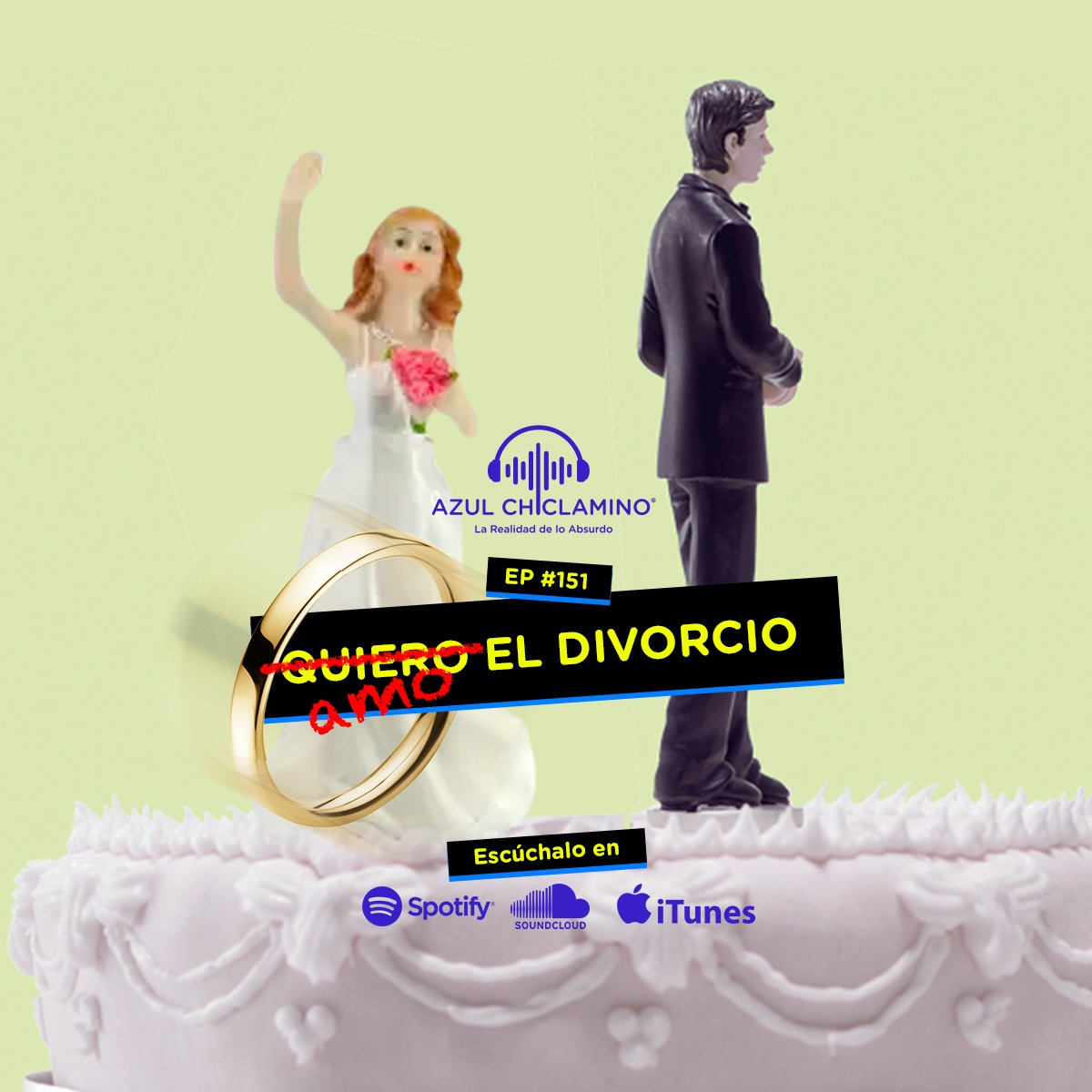 EP#151: Amo el divorcio