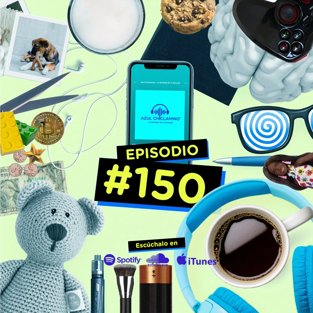 EP#150: 150 Absurdos de Azul Chiclamino