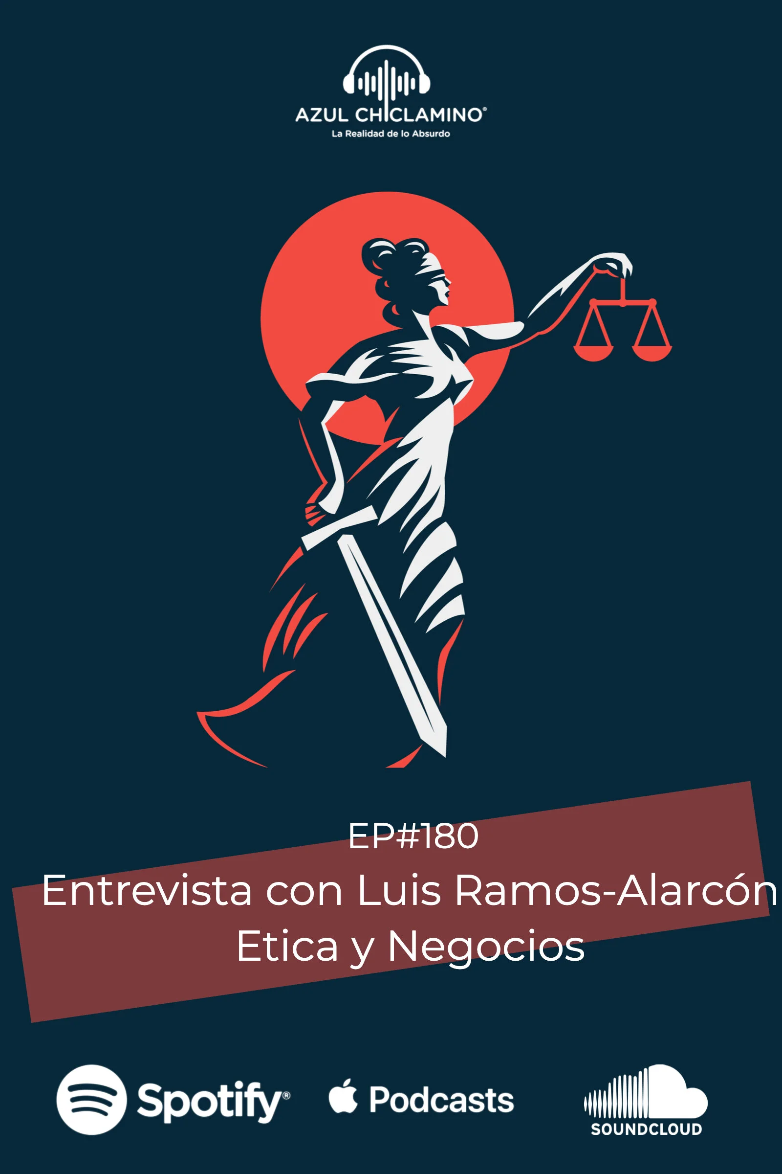 EP#181: Entrevista con Luis Ramos-Alarcón