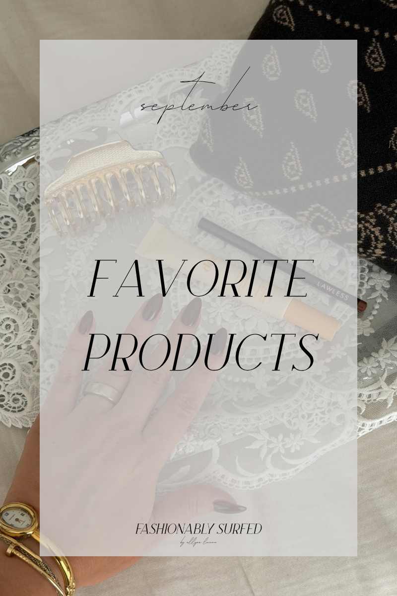 September Favorite Products
