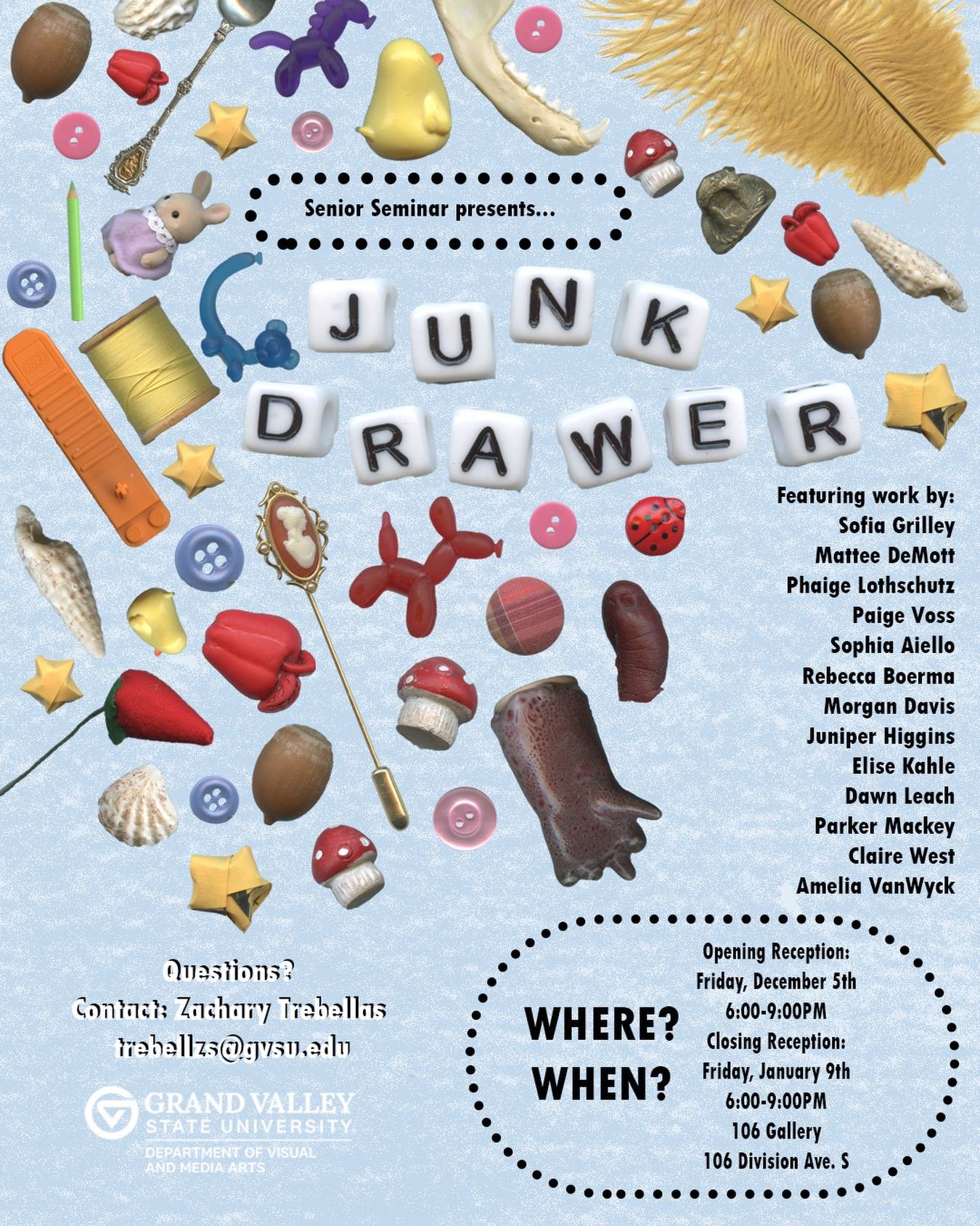 Our next art show is like a junk drawer &mdash;&nbsp;full of surprises and just what you were looking for! Grab a friend for an evening out and root around in an exhibit that includes everything from chainmail to 3D printing to screen printing. Featu