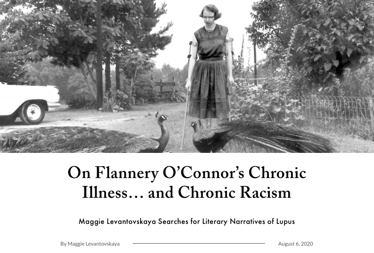 On Flannery O'Connor's Chronic Illness... And Chronic Racism