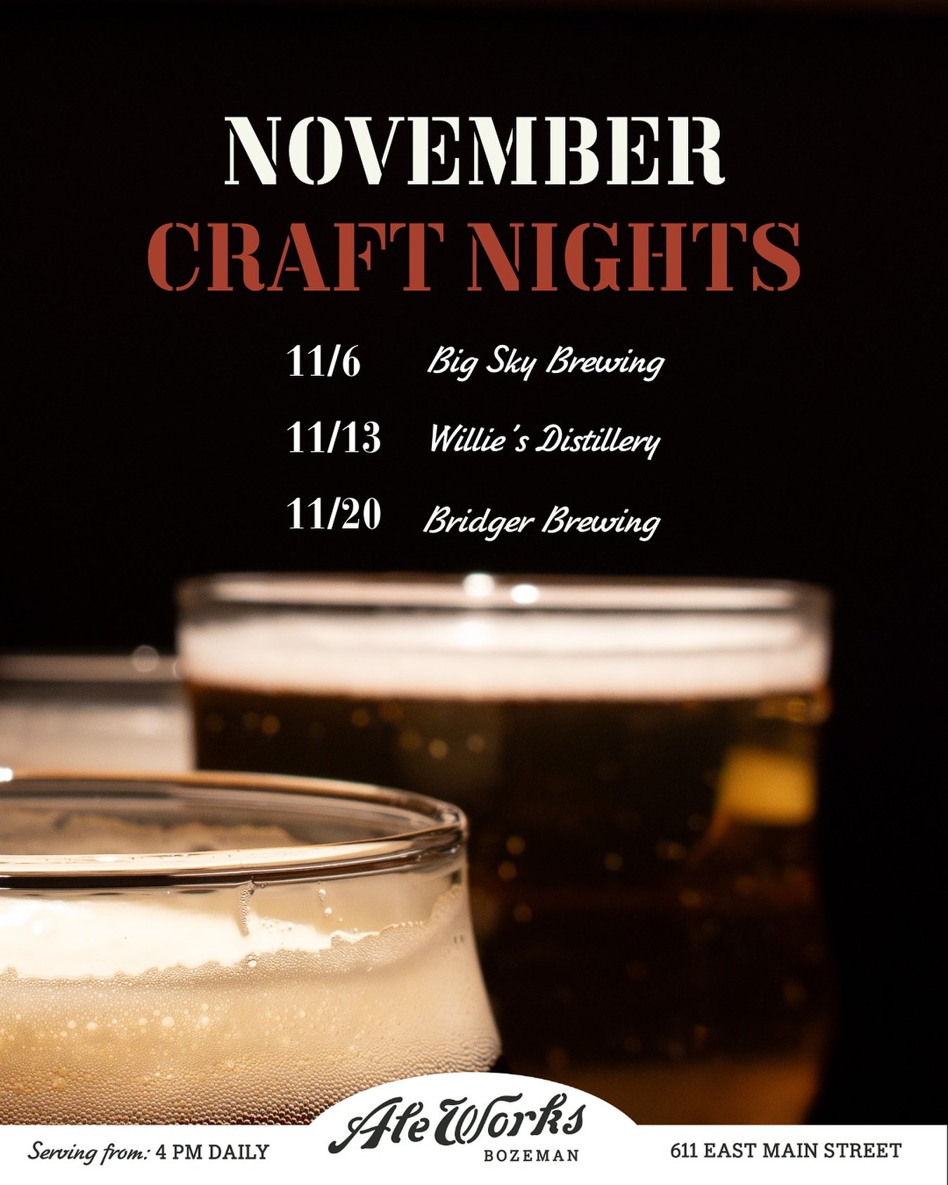 Each Thursday night in November we raise a glass to Montana&rsquo;s craft community!

Come join local distillers and brewers as they join us at Ale Works with free pours of their best stuff.

It&rsquo;s the perfect chance to meet the makers behind th