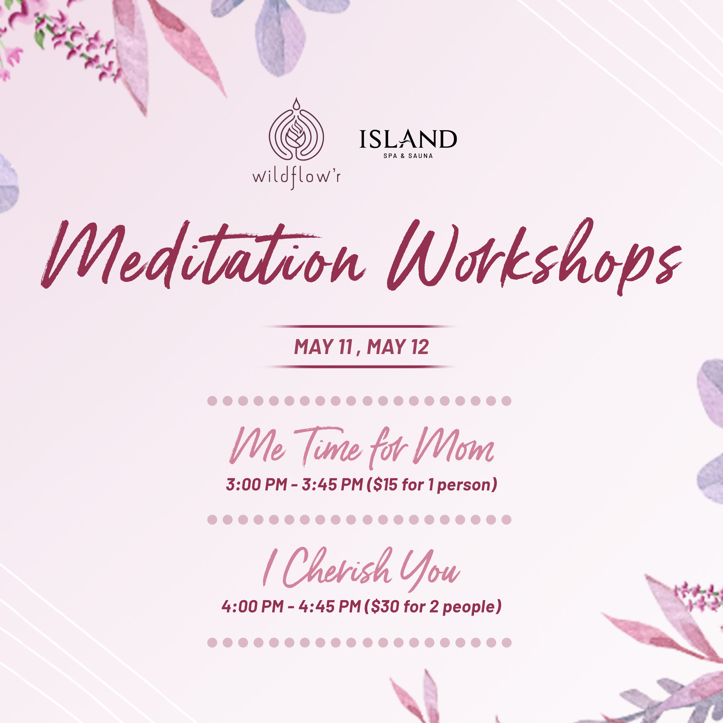 Mother's Day Activities_Meditation Workshops_10x10_v01_20240429.png